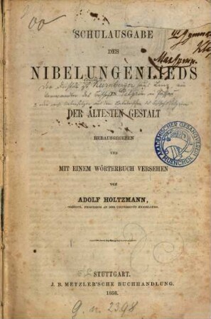 Schulausgabe des Nibelungenlieds in der ältesten Gestalt