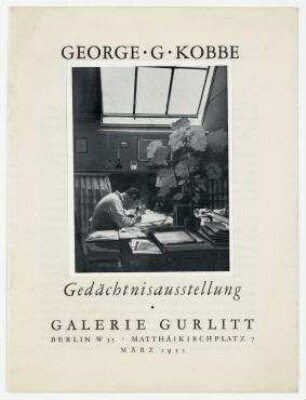 George G. Kobbe : Gedächtnisausstellung. Berlin. Führer zur Gedächtnisausstellung von George G. Kobbe der Galerie Gurlitt, Berlin, März 1935