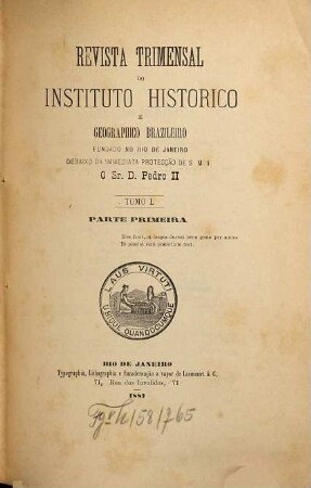 Revista do Instituto Histórico e Geográfico Brasileiro. 50. 1887