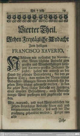 Vierter Theil. Zehen Freytägliche Andacht Zum heiligen Francisco Xaverio