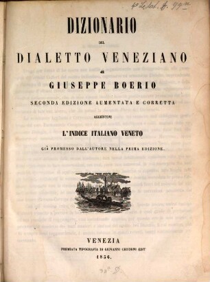 Dizionario del dialetto veneziano : Aggiunt. l'indice italiano veneto