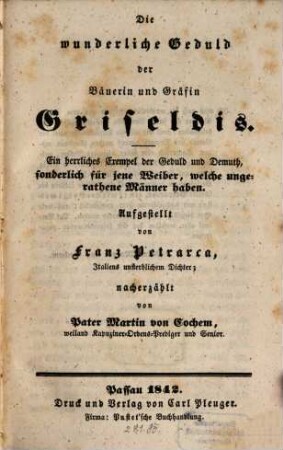 Die wunderliche Geduld der Bäuerin und Gräfin Griseldis