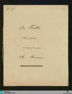 La Folle - Don Mus.Ms. 2441 : V, pf; E|b