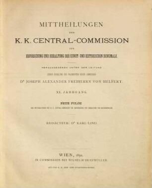 Mitteilungen der K.K. Zentral-Kommission zur Erforschung und Erhaltung der Kunst- und Historischen Denkmale. 20. 1894