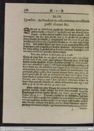 XLVII. Questio: An Feudum in casu extremae necessitatis possit alienari &c.
