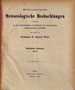 Schweizerische meteorologische Beobachtungen. 14. 1877