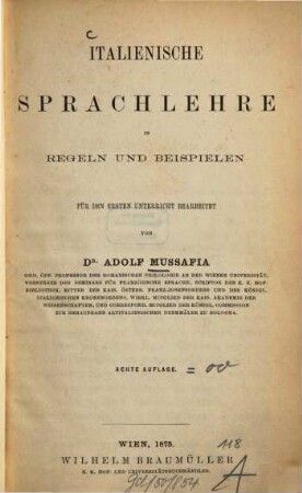 Italienische Sprachlehre in Regeln und Beispielen : Für d. 1. Unterricht bearb.