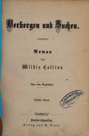 Verbergen und Suchen : Roman von Wilkie Collins. Aus dem Englischen, 3