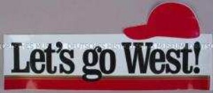 Werbeaufkleber für "West"-Zigaretten