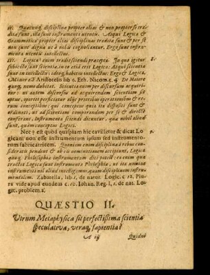 Quaestio II. Utrum Metaphysica sit perfectissima scientia speculativa, veraque sapientia?