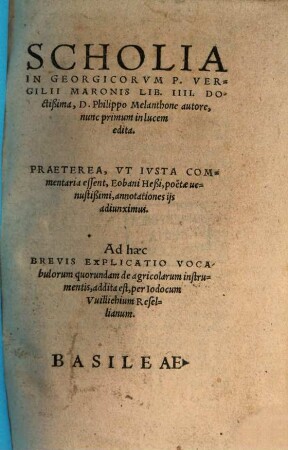 Scholia in Georgicorum P. Vergilii Maronis Lib. IIII. Doctißima