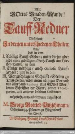 Der Tauff-Redner : Bestehend in dreyen unterschiedenen Theilen