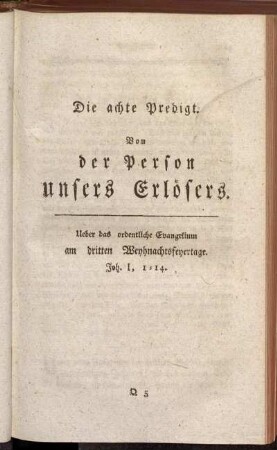 Die achte Predigt. Von der Person unsers Erlösers.
