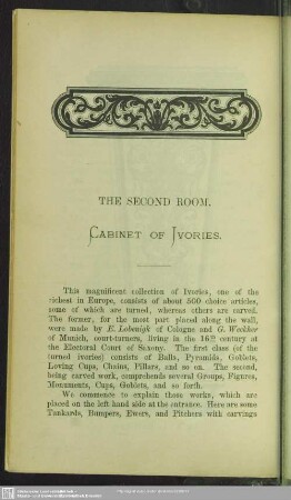 The second room. Cabinet of Jvories