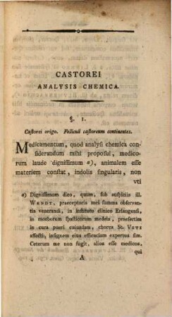 Analysis Castorei Chemica : Dissertatio Inauguralis Medica Quam Ut Gradum Doctoris Medicinae Ex Decreto Gratiosi Ordinis Medici Rite Consequatur D. III. Sept. MDCCXCV