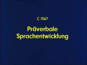 Präverbale Sprachentwicklung