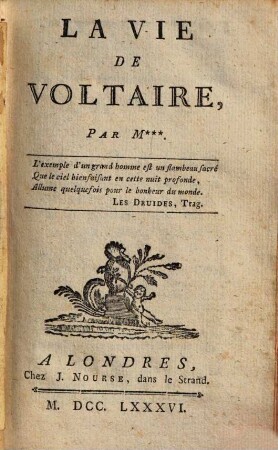 La vie de Voltaire