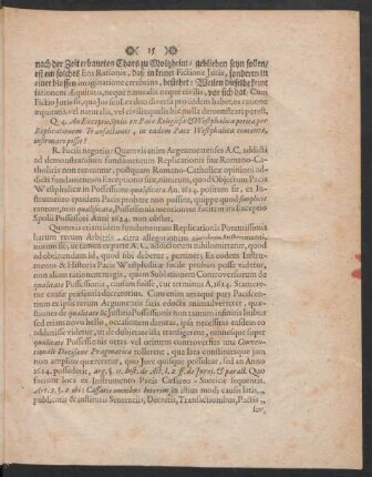 Q. 4. An Exceptio Spolii ex Pace Religiosa & Westphalica petita per Replicationem Transactionis, in eadem Pace Westphalica contentae infirmari possit?
