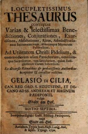 Locupletissimus Thesaurus continens varias Benedictiones