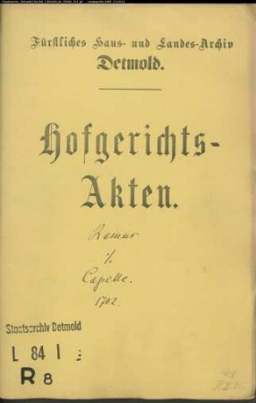 Ramus, Dr., Dr. med. Capelle, Amtmannin Bolte und Pastor Wasmuth gegen David Hermann Capelles Witwe zu Salzuflen - Erbschaft