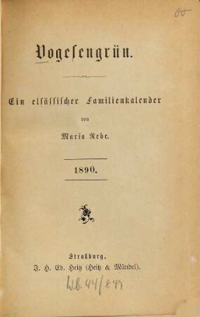 Vogesengrün : ein elsässischer Familienkalender, 1890