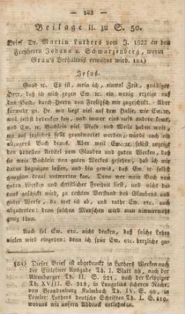 Beilage II. zu S. 50. Brief Dr. Martin Luthers vom J. 1522 an den Freyherrn Johann v. Schwarzenberg, worin Grau's Verhältniß erwähnt wird.