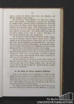 10. Die Pflege der älteren tragbaren Obstbäume.