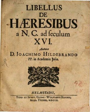 Libellus De Haeresibus a N. C. ad seculum XVI.