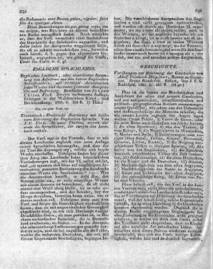 Vorübungen zur Erlernung der Geschichte von Adolf Friedrich Höpfner, Rector zu Greussen. Erstes Bändchen. Erfurt, bey J. F. G. Rudolphi. 1803. 8. 263 S.