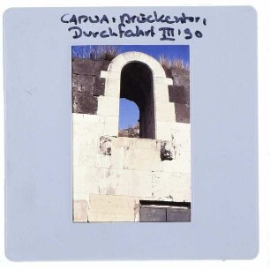 Capua, Brückentor von Capua : Durchfahrt