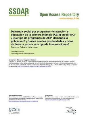 Demanda social por programas de atención y educación de la primera infancia (AEPI) en el Perú: ¿Qué tipo de programas de AEPI demanda la población? ¿Cuáles son las posibilidades y retos de llevar a escala este tipo de intervenciones?