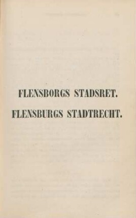 Flensborgs stadsret. Flensburgs Stadtrecht