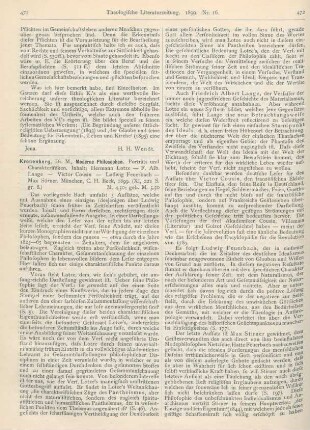 471-473 [Rezension] Kronenberg, M., Moderne Philosophen. Porträts und Charakteristiken. Inhalt: Hermann Lotze - F. Alb. Lange - Victor Cousin - Ludwig Feuerbach - Max Stirner