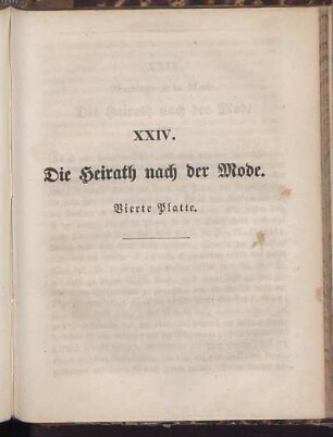 XXIV. Die Heirath nach der Mode. Vierte Platte.
