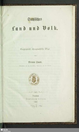 Sächsisches Land und Volk : geographisch-ethnographische Skizze