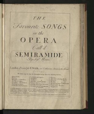 The favourite songs in the opera call'd Semiramide