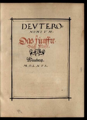 Deuteronomium. Das fünffte Buch Mose.