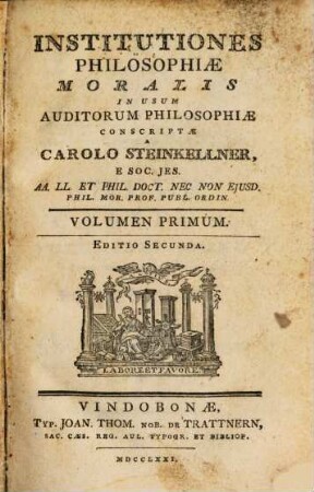 Institutiones Philosophiæ Moralis, Volumen Primun