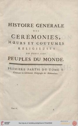 Premiere partie du tome V: Contenant les cérémonies Religieuses des Mahométans