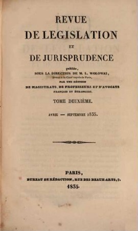 Revue de législation et de jurisprudence. 2. 1835