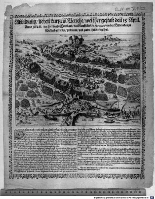 Abbildung neben kurtzem Bericht, welcher gestalt den 15 April. Anno 1626. der Hertzog zu Friedland die Manßfeldische Armee von der Elbbrucken zu Dessa abgetrieben zertrennt und guten theils erlegt hat