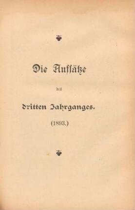 Die Aufsätze des dritten Jahrganges (1893)