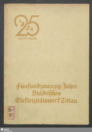 Städtisches Elektrizitätswerk Zittau 1904-1929