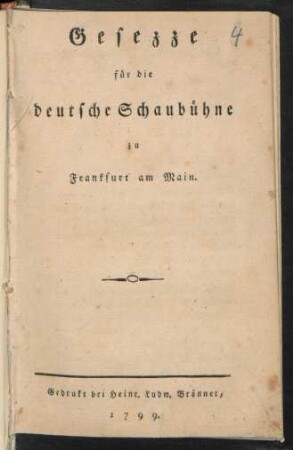 Gesezze für die deutsche Schaubühne zu Frankfurt am Main