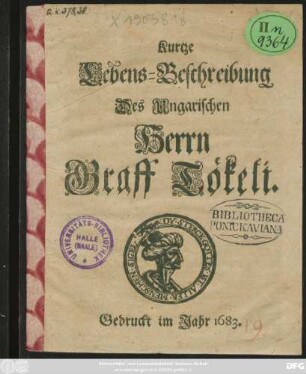 Kurtze Lebens-Beschreibung Des Ungarischen Herrn Graff Tökeli