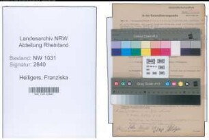 Entnazifizierung Franziska Heiligers , geb. 16.12.1897 ()