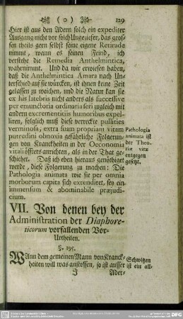 VII. Von denen bey der Administration der Diaphoreticorum vorfallenden Vor-Urtheilen