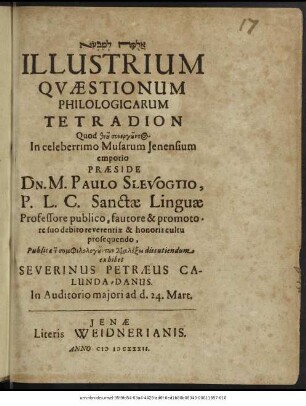 ... Illustrium Quaestionum Philologicarum Tetradion