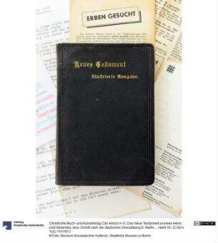 Das Neue Testament unseres Herrn und Heilandes Jesu Christi nach der deutschen Übersetzung D. Martin Luthers.