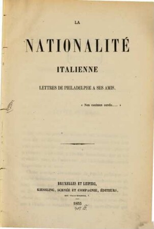 La Nationalité Italienne : Lettres de Philadelphe a ses amis